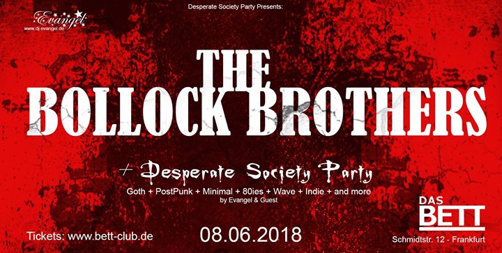 The Bollock Brothers & Desperate Society Party