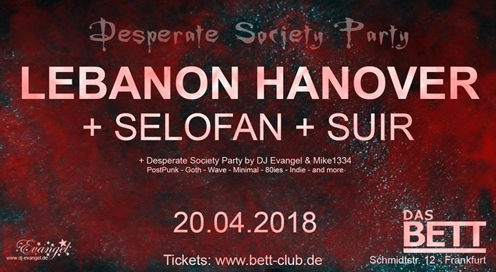 Lebanon Hanover & Selofan & Suir & Desperate Society Party