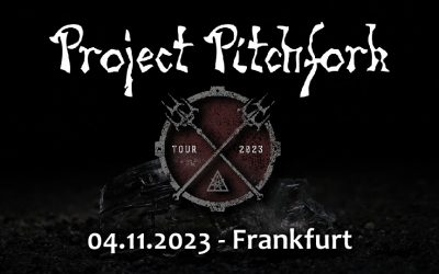 PROJECT PITCHFORK – SOLD OUT!